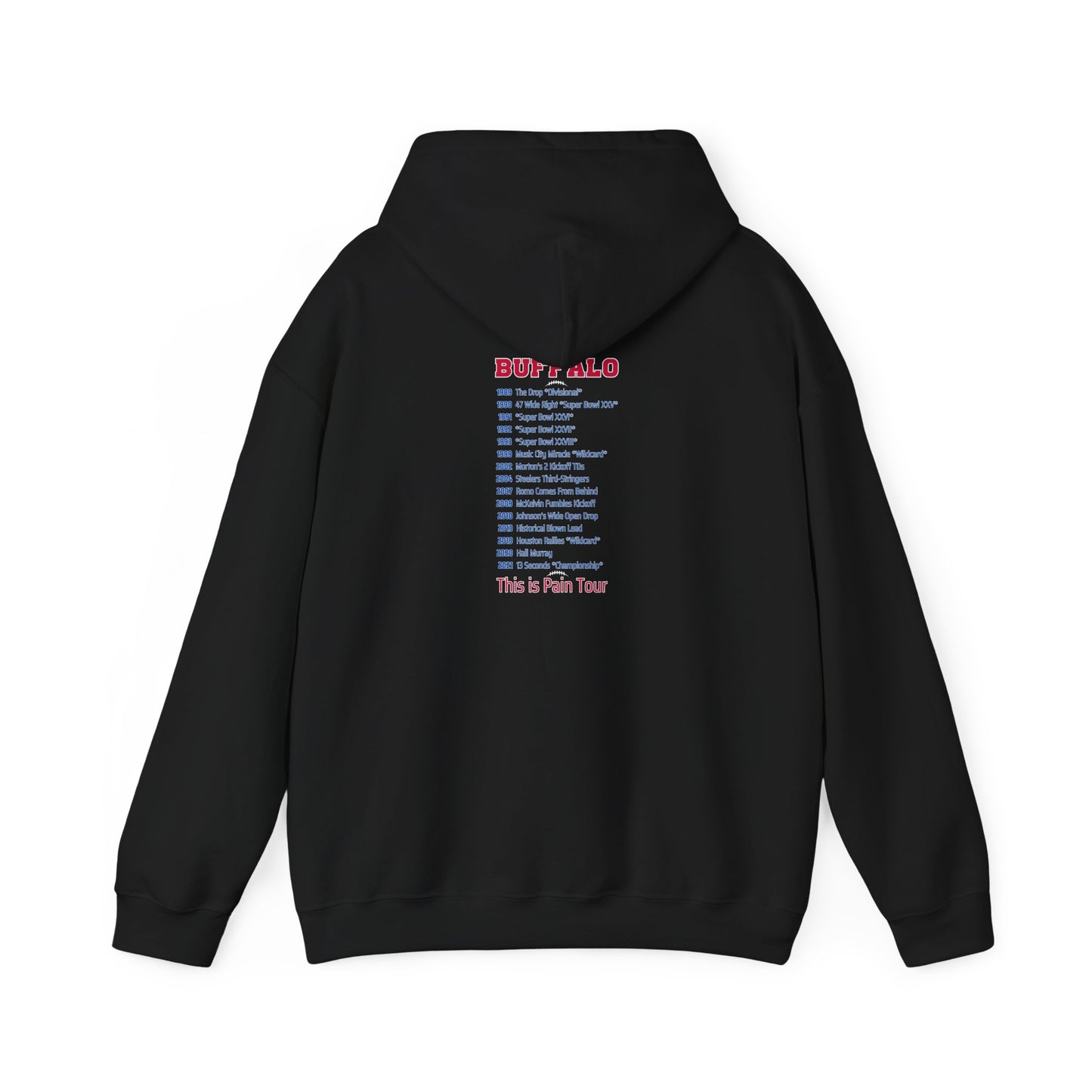 Buffalo Mafia Pain Tour Hoodie