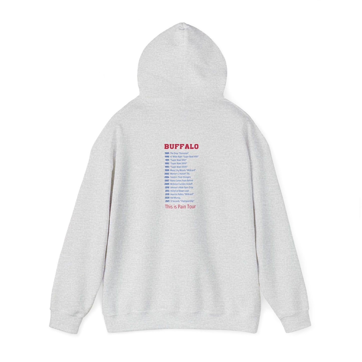 Buffalo Mafia Pain Tour Hoodie