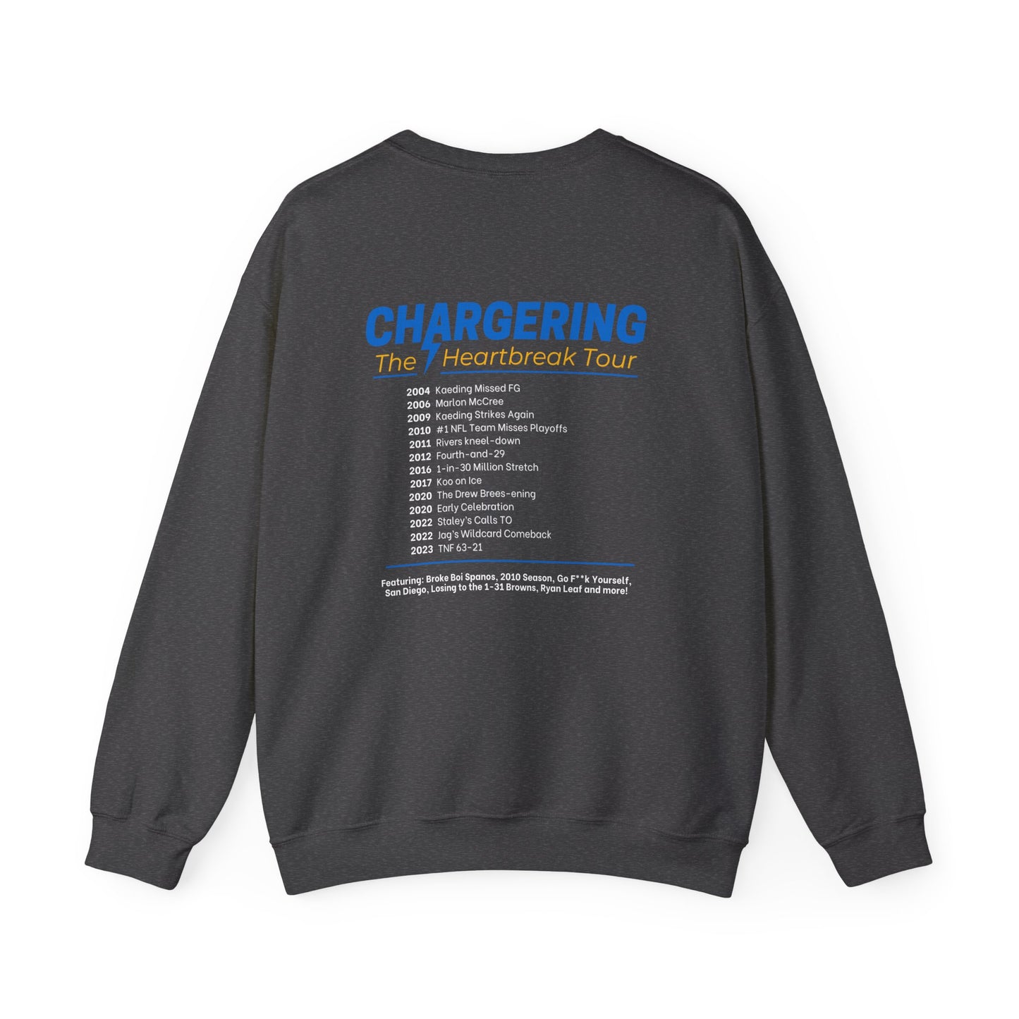 Chargering Heartbreak Tour Sweater