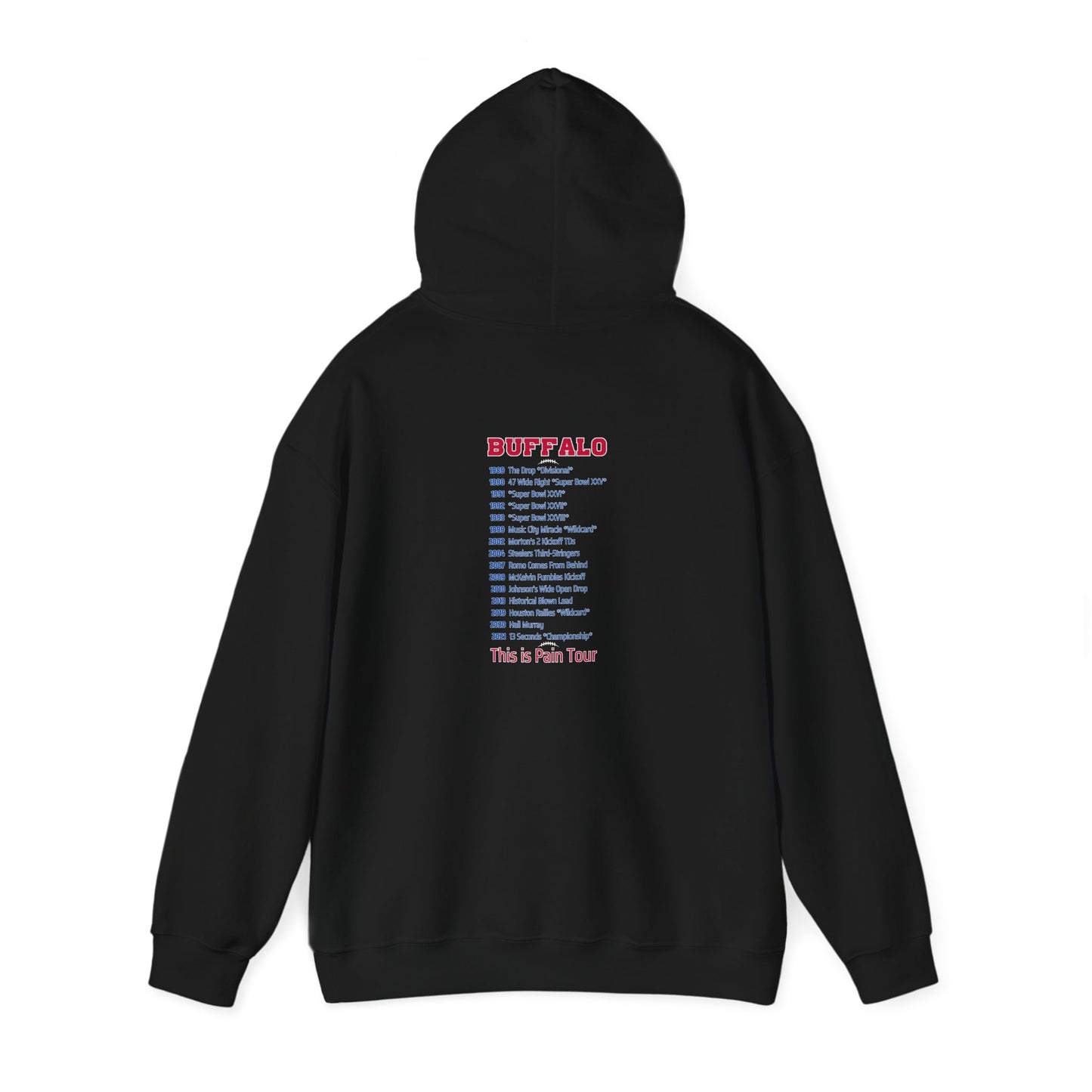 Buffalo Mafia Pain Tour Hoodie