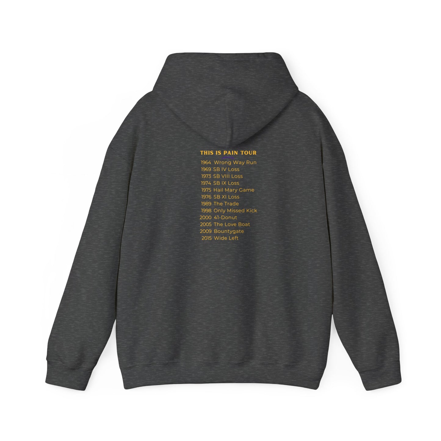 Minnesota Pain Tour Hoodie