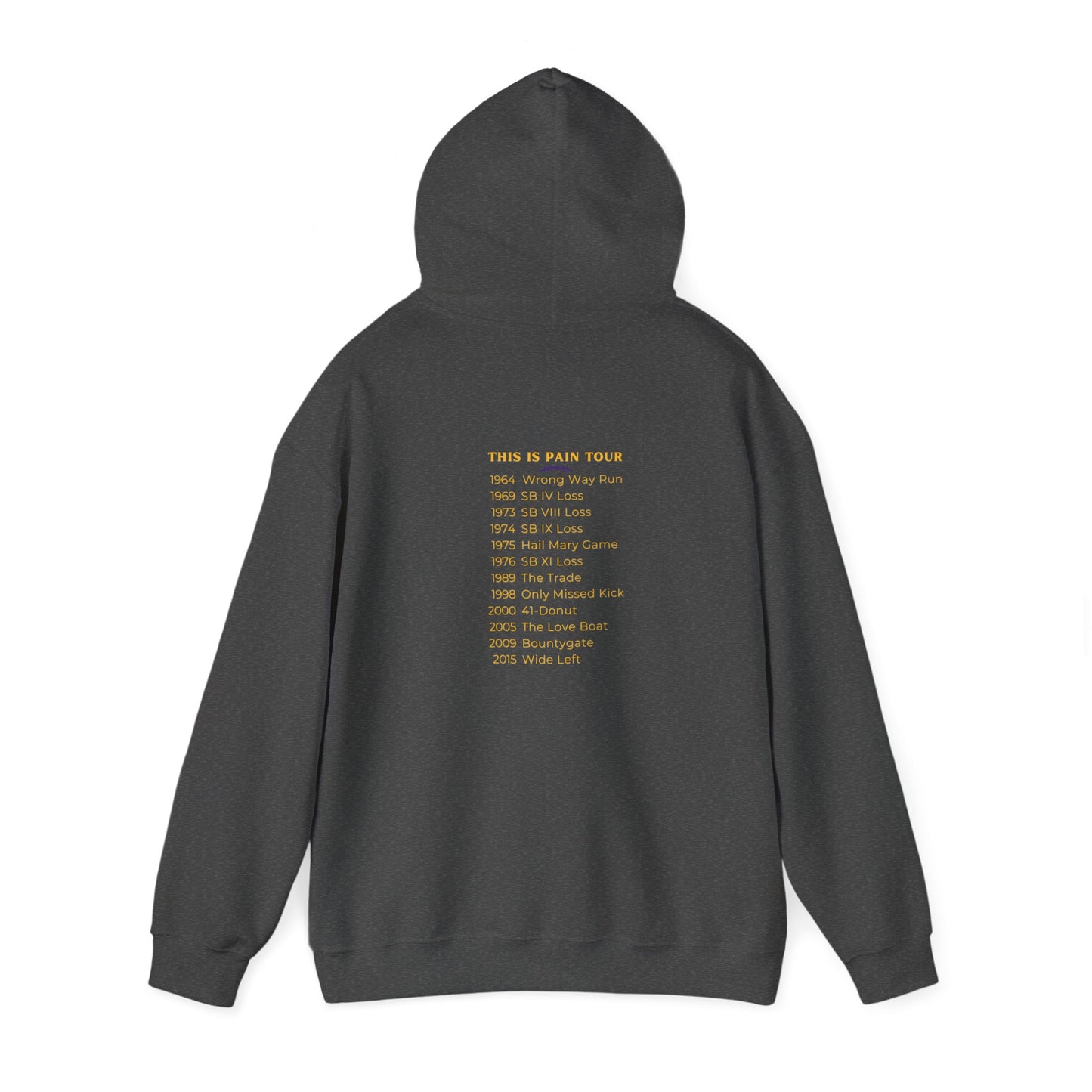 Minnesota Pain Tour Hoodie